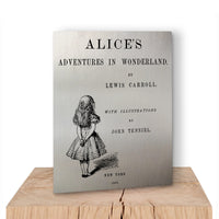 Alice's Adventures in Wonderland by Lewis Carroll wall art metal panel. Literary Wall art with Alice in Wonderland book design. Literary Gift