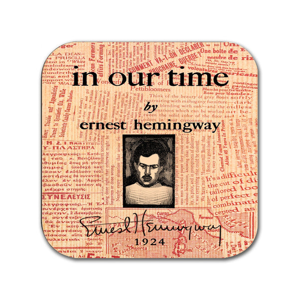 In Our Time by Ernest Hemingway Coaster. Mug Coaster with "In Our Time" book design, Bookish Gift, Literary Gift.