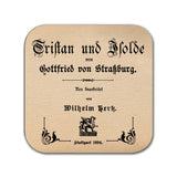 Tristan and Isolde by Gottfried von Strassburg Coaster. Mug Coaster with Tristan and Isolde  (German Version)  book design, Bookish Gift